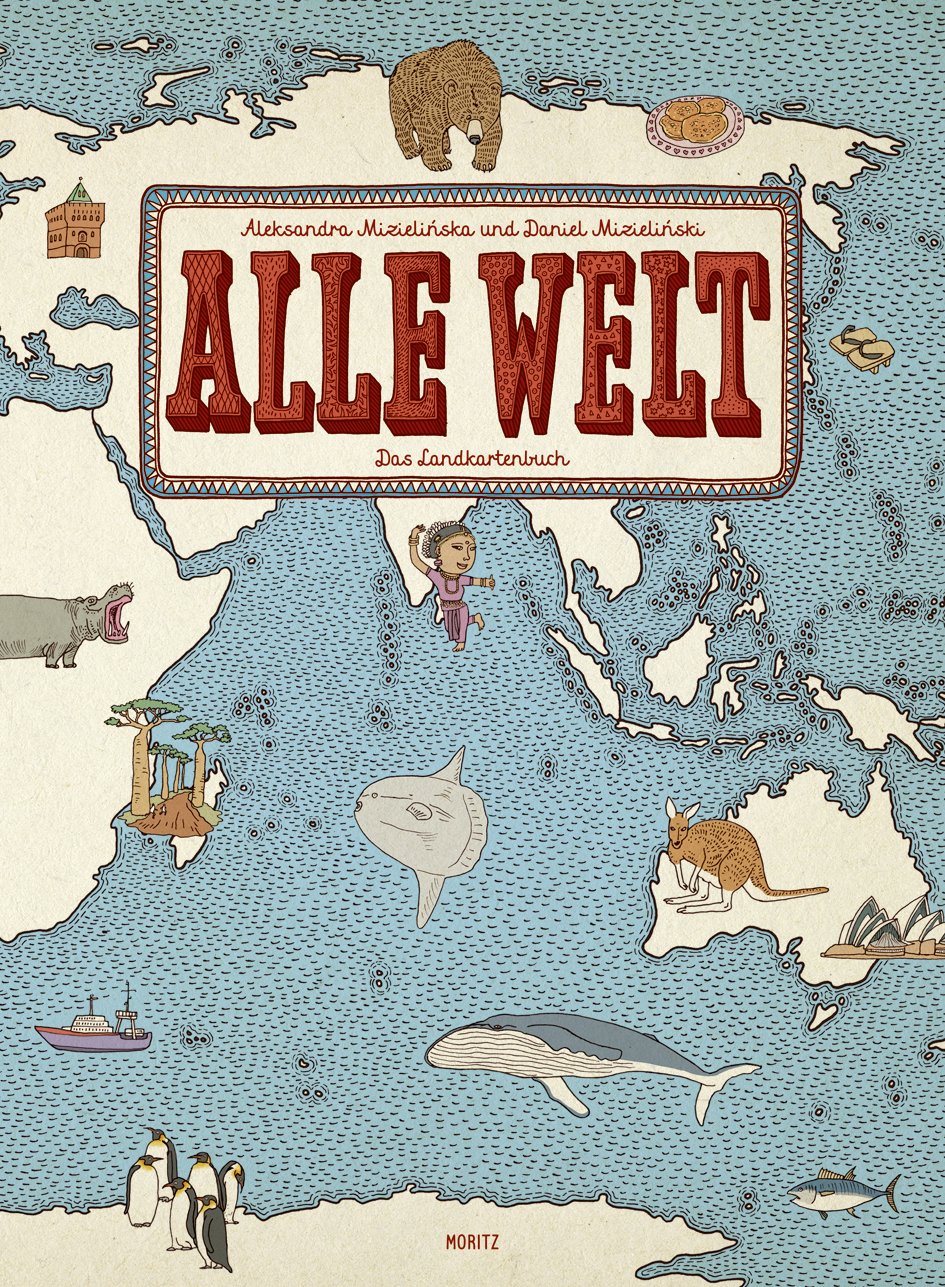 Alle Welt“ (Aleksandra Mizielińska) – Buch gebraucht kaufen